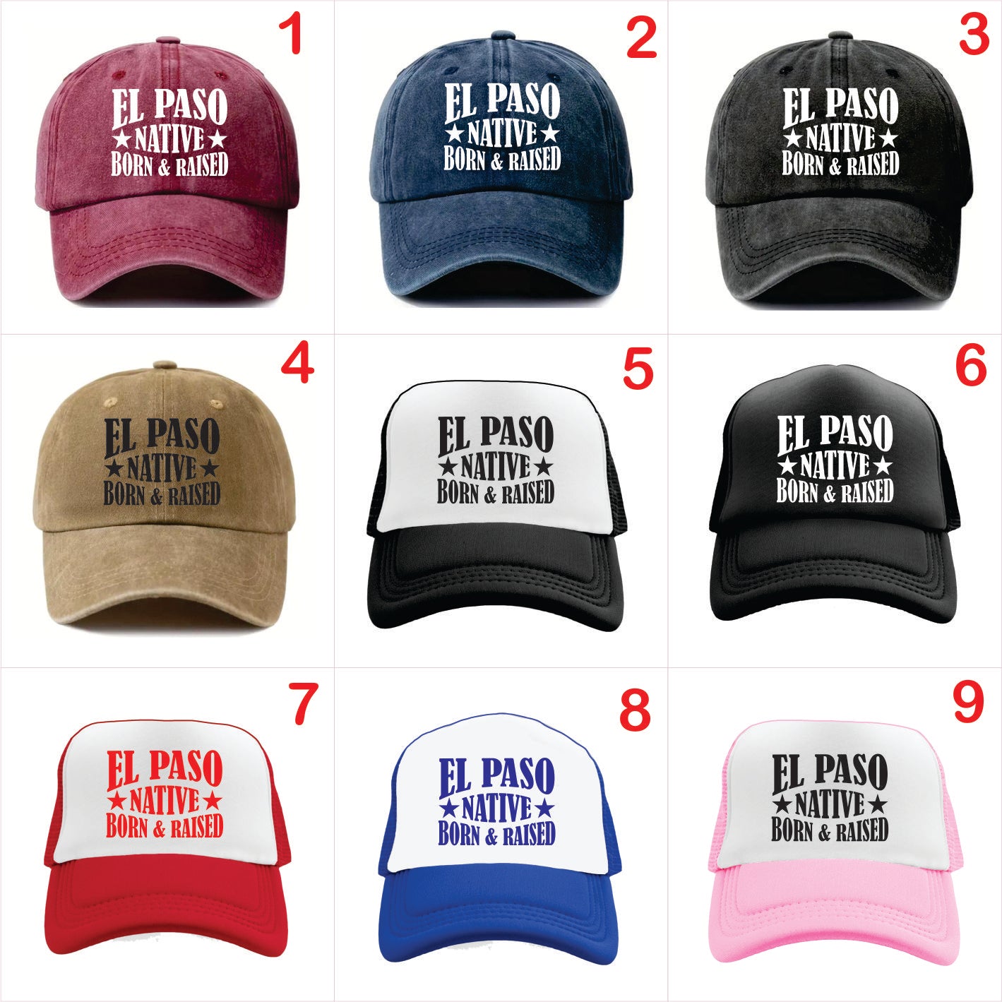 Nine baseball caps with 'El Paso Native Born & Raised' text in various colors on a white background.