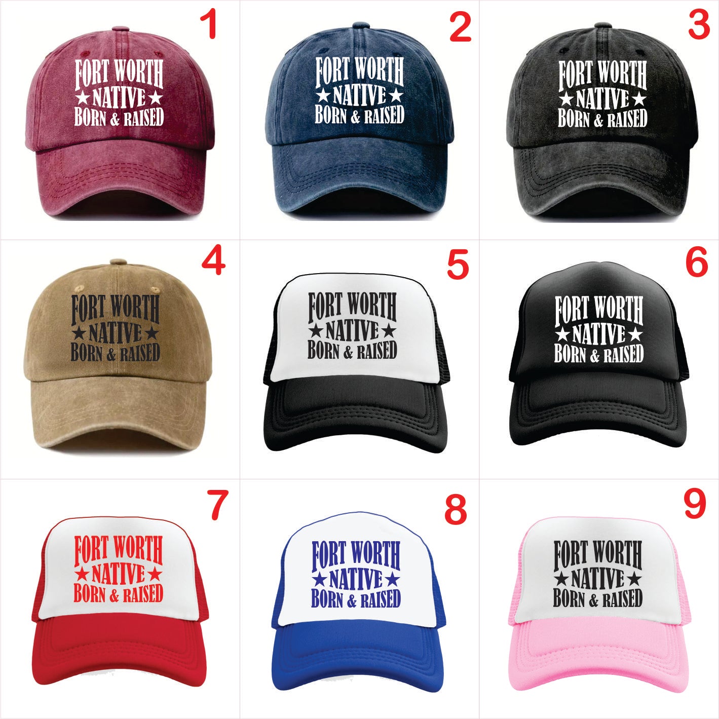 Nine different colored hats with 'Fort Worth Native Born & Raised' text on a white background.