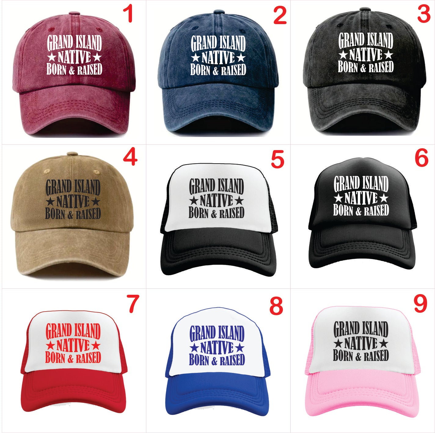 Nine baseball caps with 'Grand Island Native Born & Raised' text in various colors on a white background.