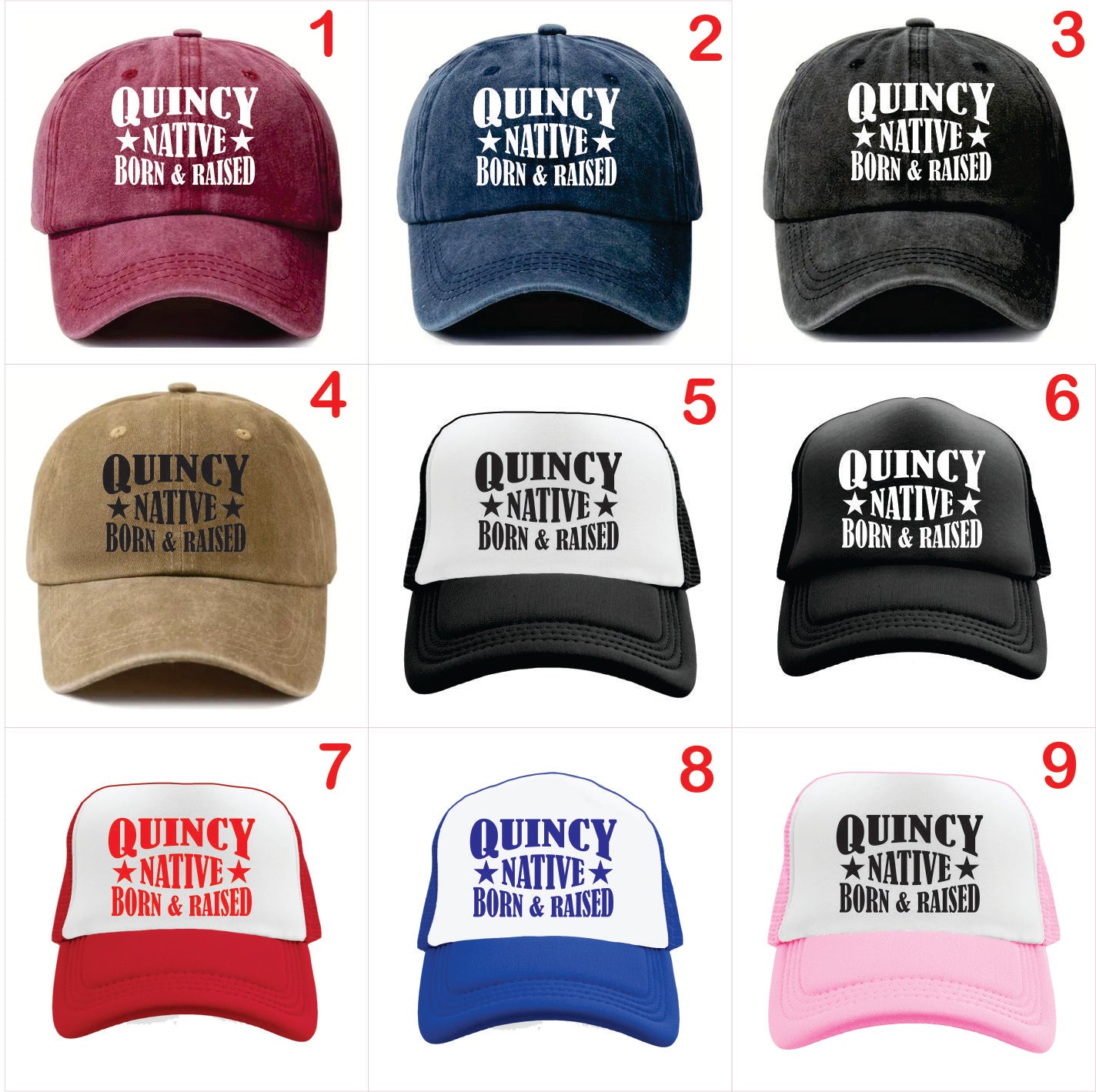 Nine caps with 'Quincy Native Born & Raised' text in various colors on a white background.