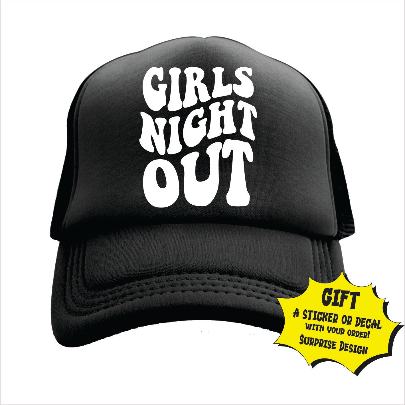 Black trucker hat cap with 'GIRLS NIGHT OUT' printed in bold letters on the front.