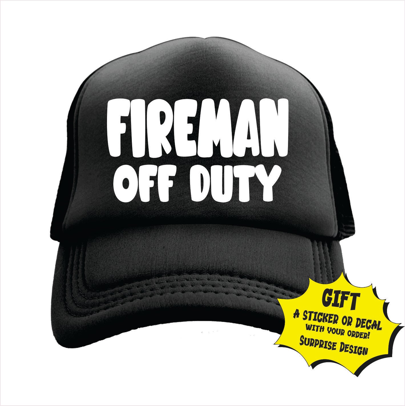 Fireman off duty Trucker Hat Cap