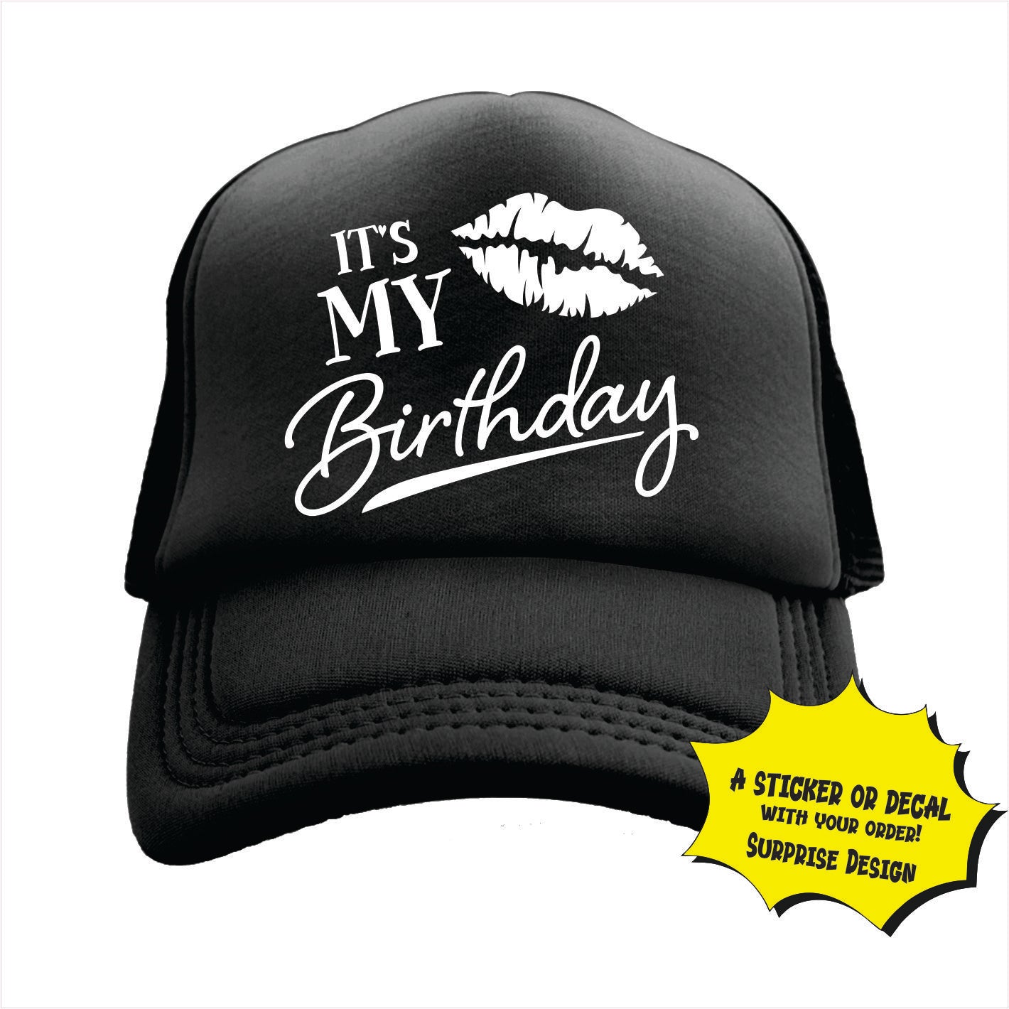 Black trucker hat cap with 'It's My Birthday' text and a lips design on the front panel.