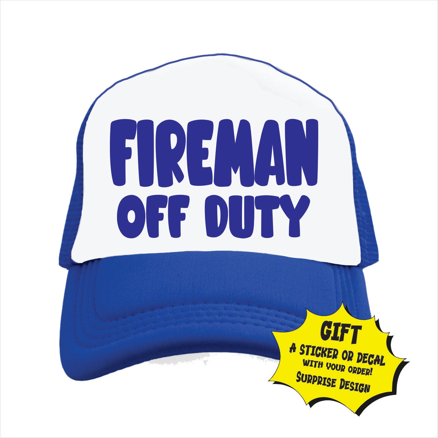 Fireman off duty Trucker Hat Cap
