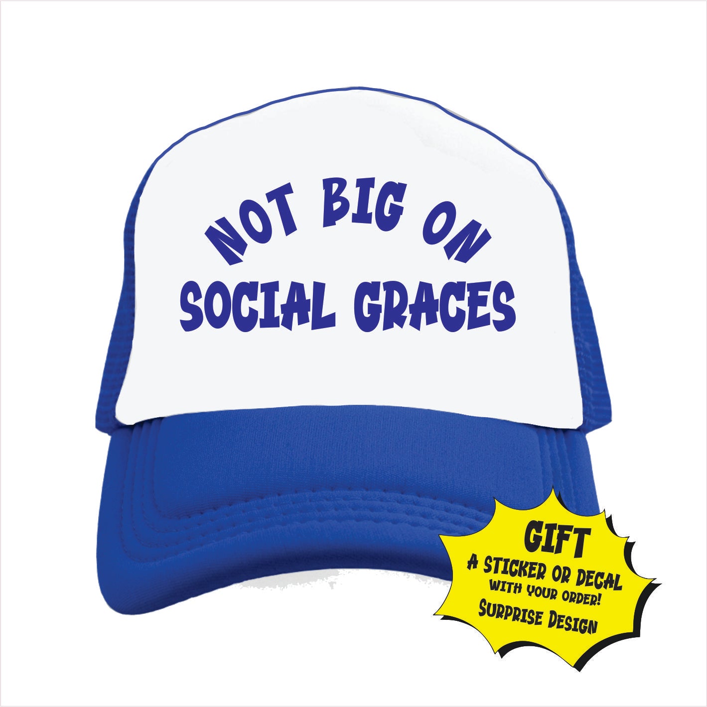 Not big on social graves Trucker Hat Cap