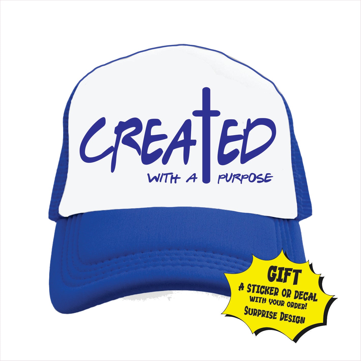 Blue and white trucker hat cap with text 'CREATED WITH A PURPOSE' and a cross symbol on the front panel