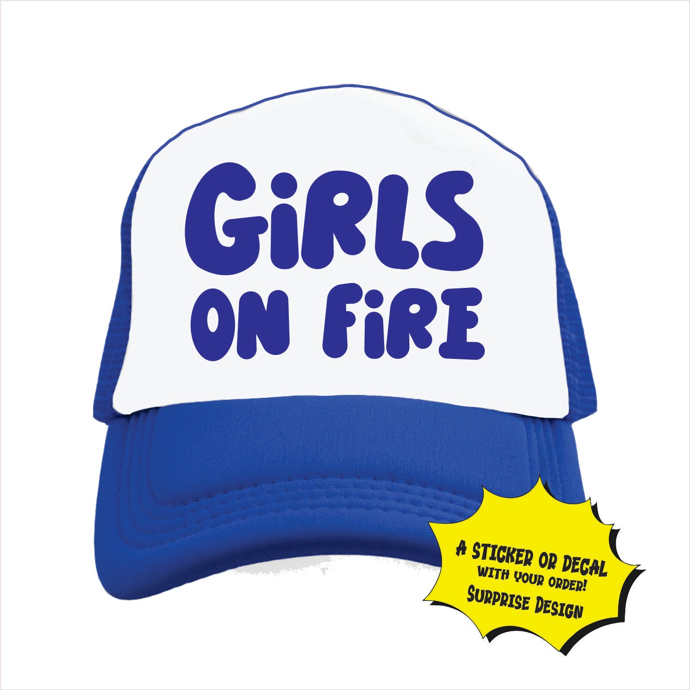 Blue and white trucker hat cap with 'GIRLS ON FIRE' text in capital letters on the front.