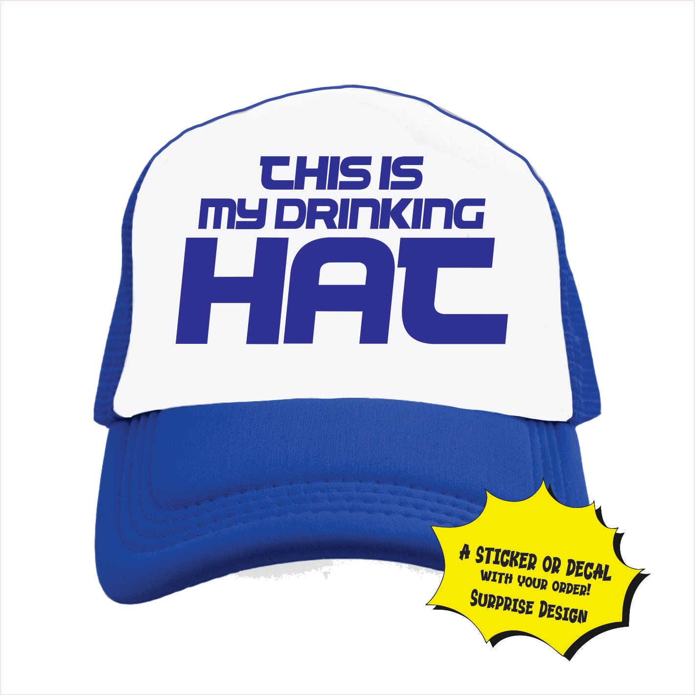 Blue and white trucker hat cap with the text 'This is my drinking HAT' printed on the front.