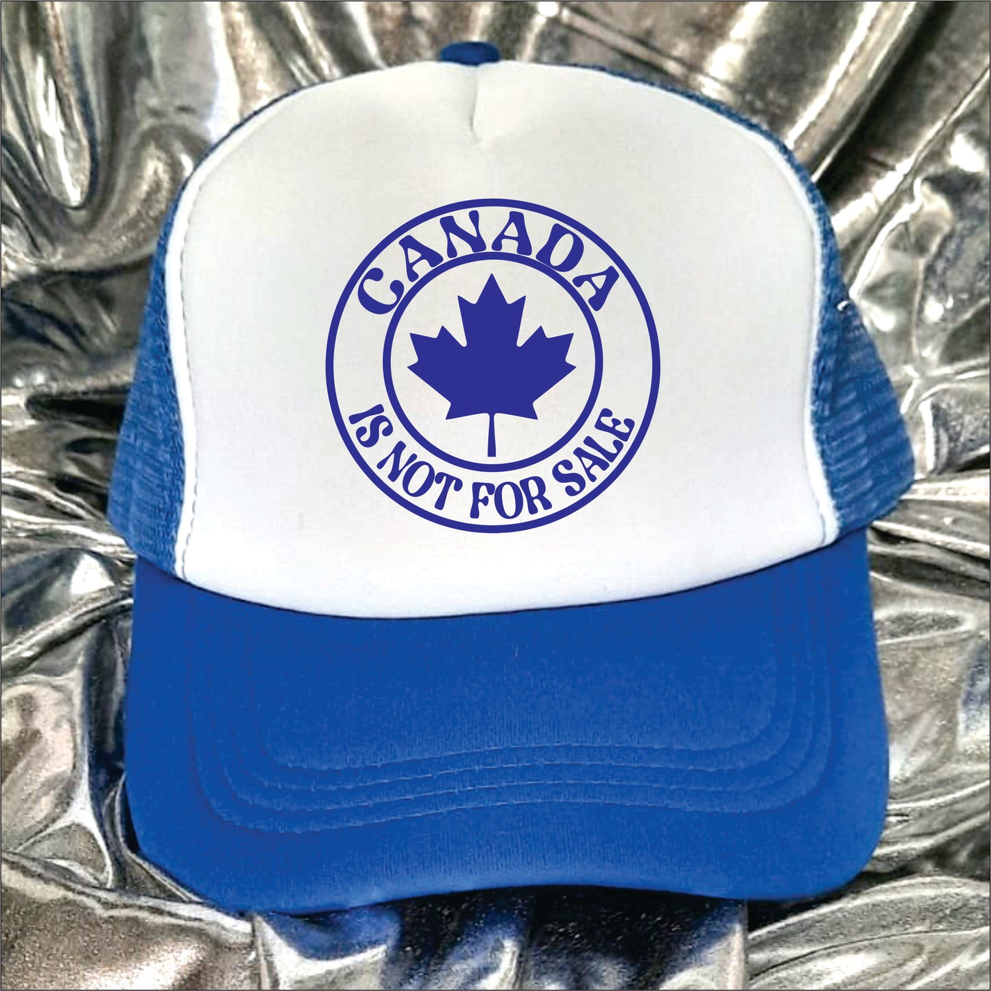 Blue and white trucker hat cap with the text 'Canada is not for sale'.