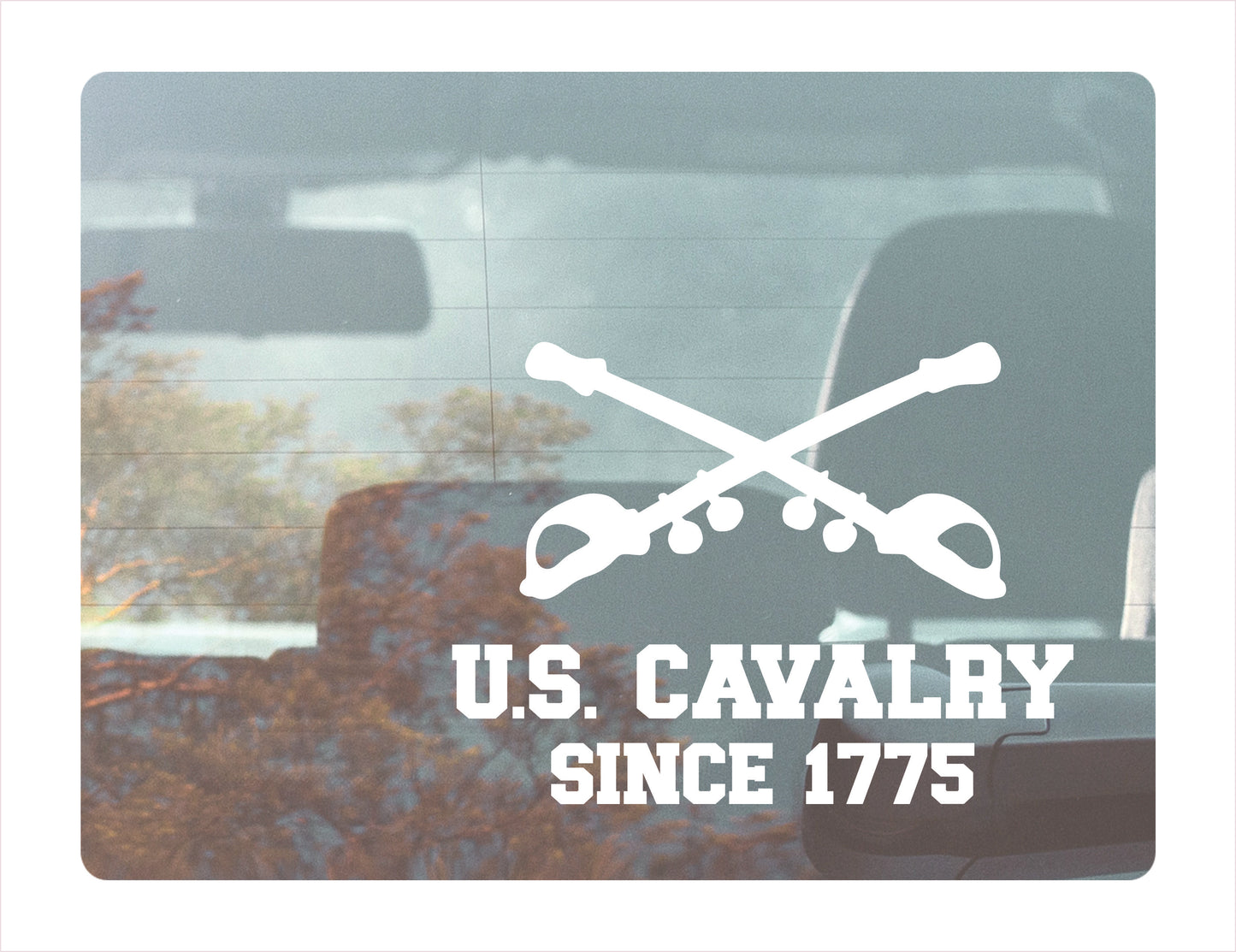 U.S. Cavalry since 1775 Decal Sticker - FREE shipping