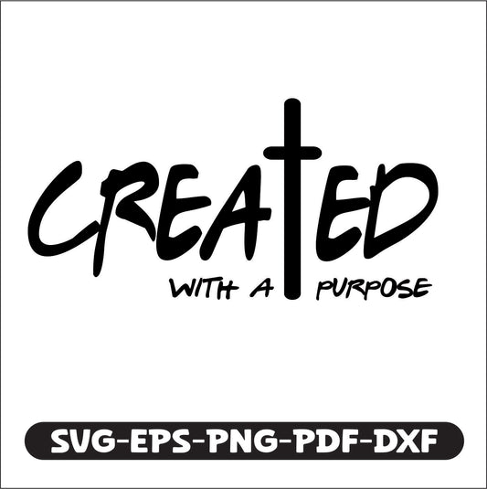 Black text 'CREATED WITH A PURPOSE' on a white background with file format options below.