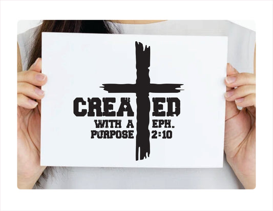 Created with a purpose eph. 2:10 Black Vinyl Decal Sticker