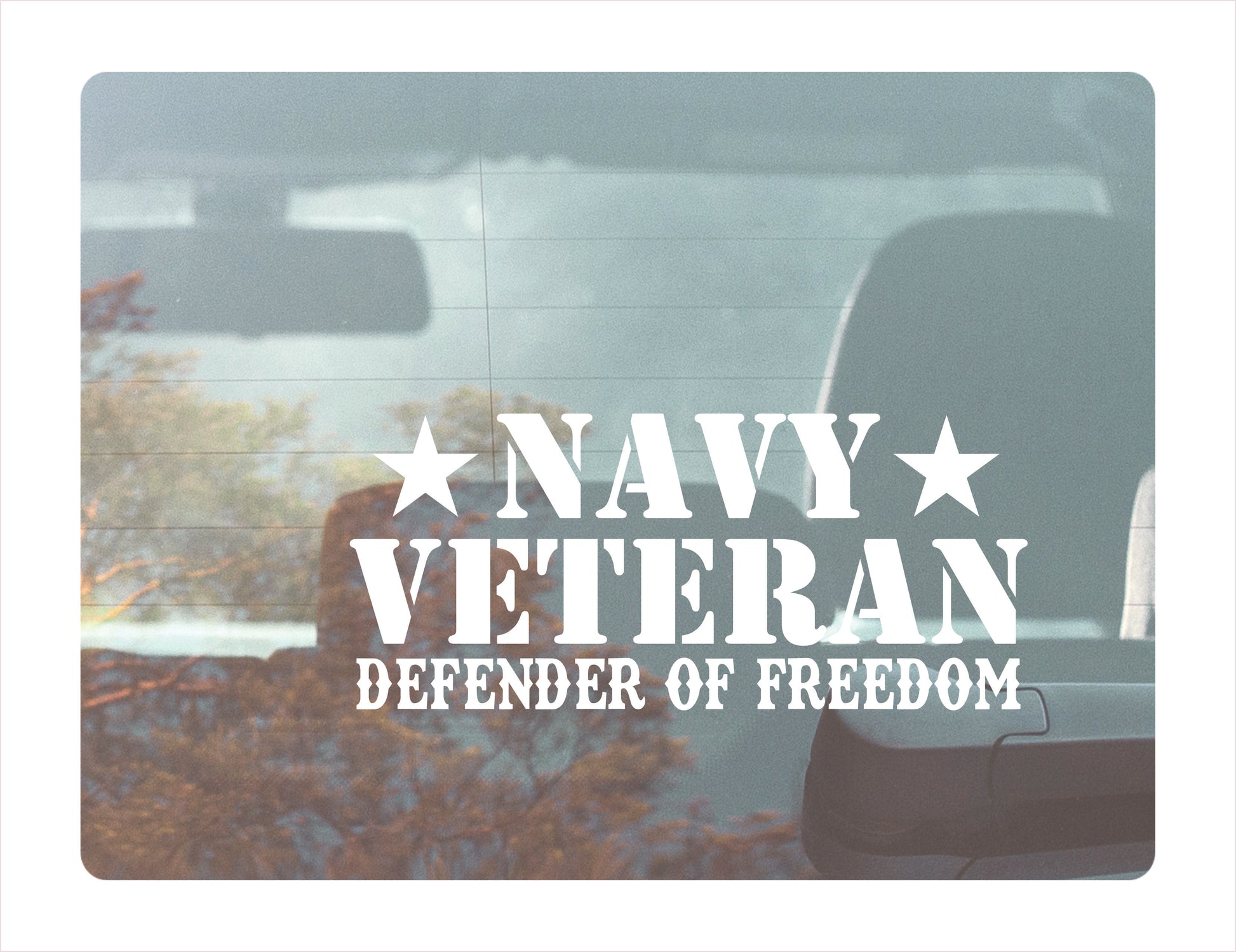 'Navy Veteran Defender of Freedom' Black Vinyl Decal sticker.