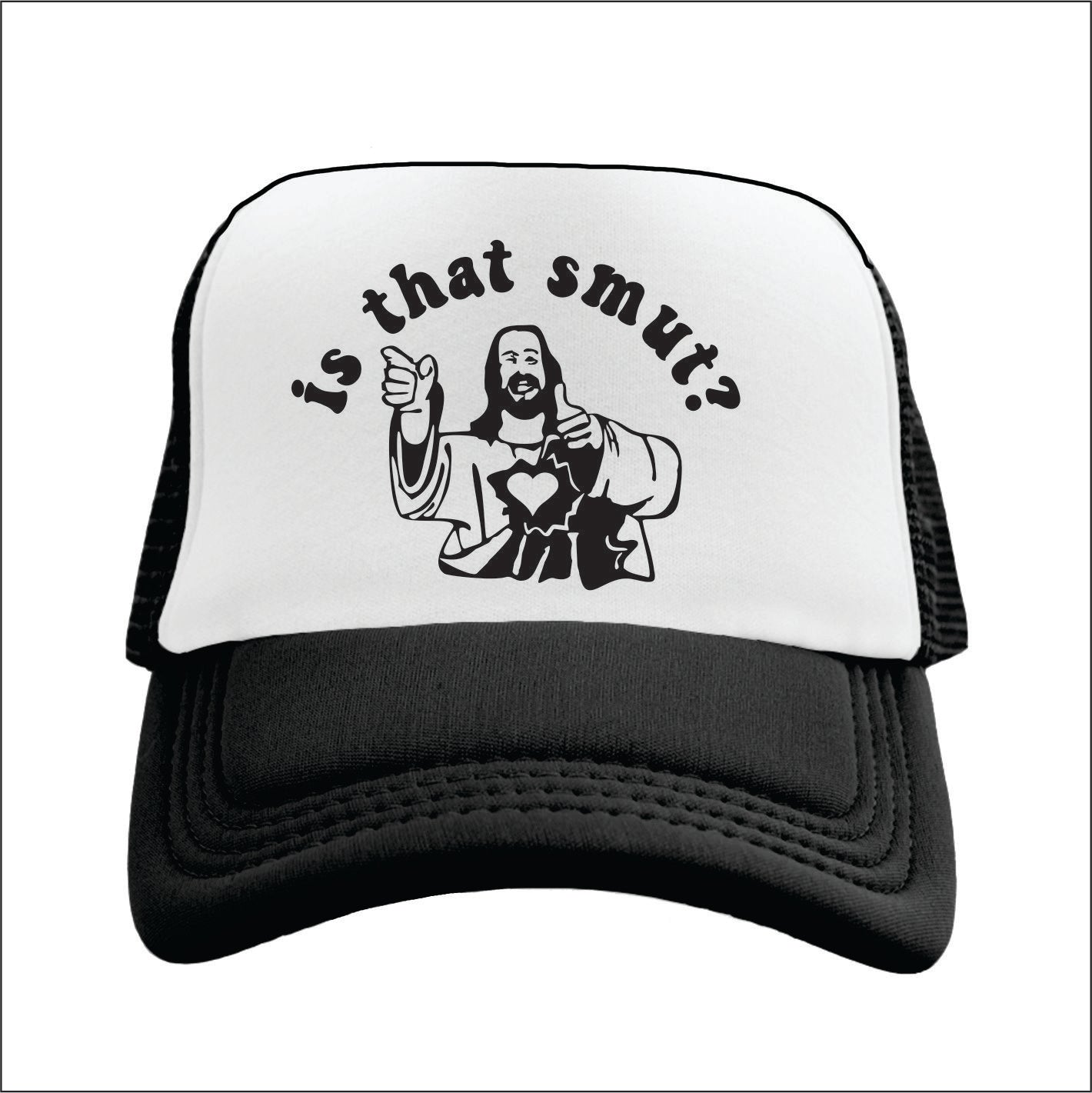 is that smut? Trucker Hat