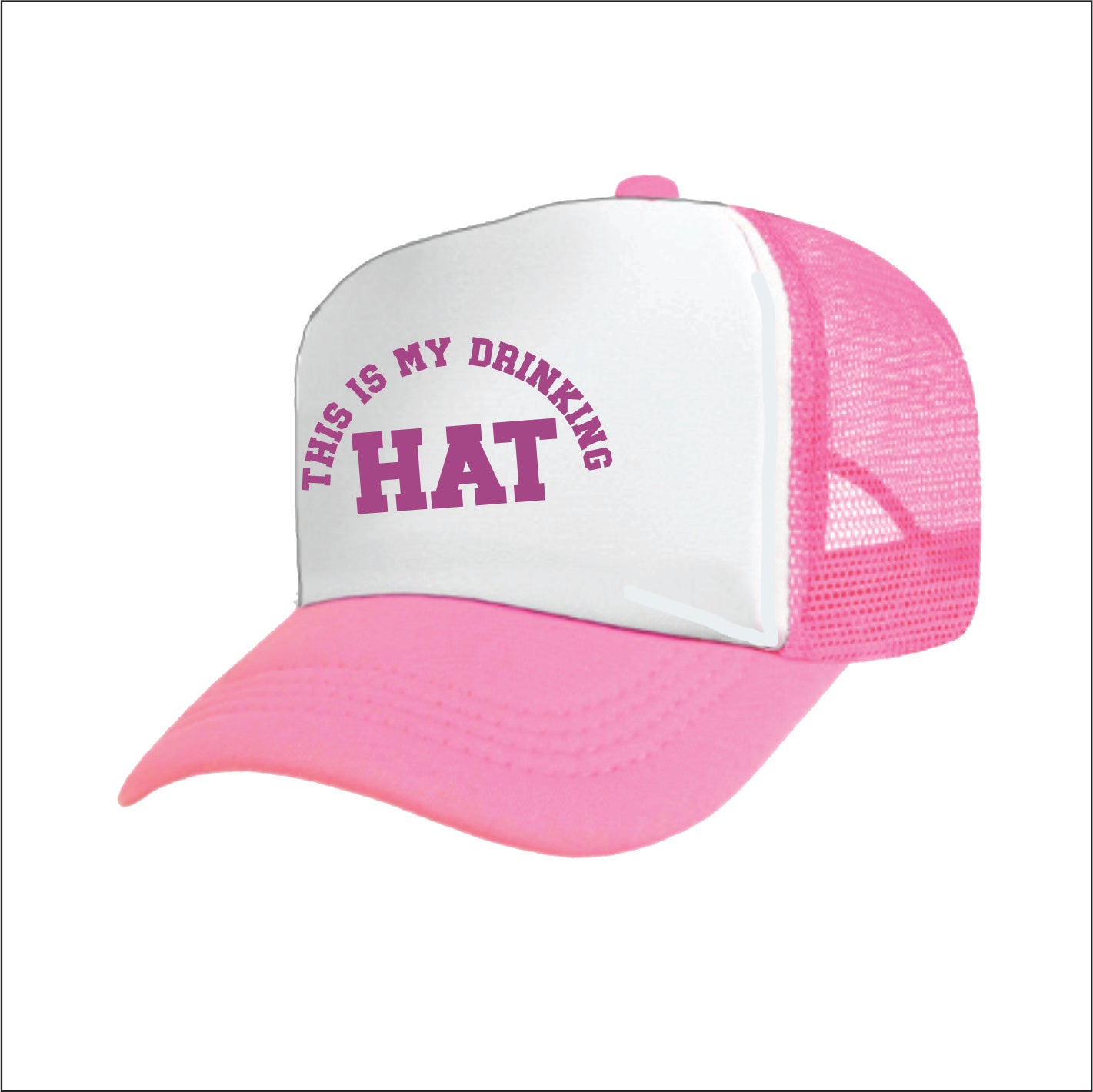 This is my Drinking hat Trucker hat