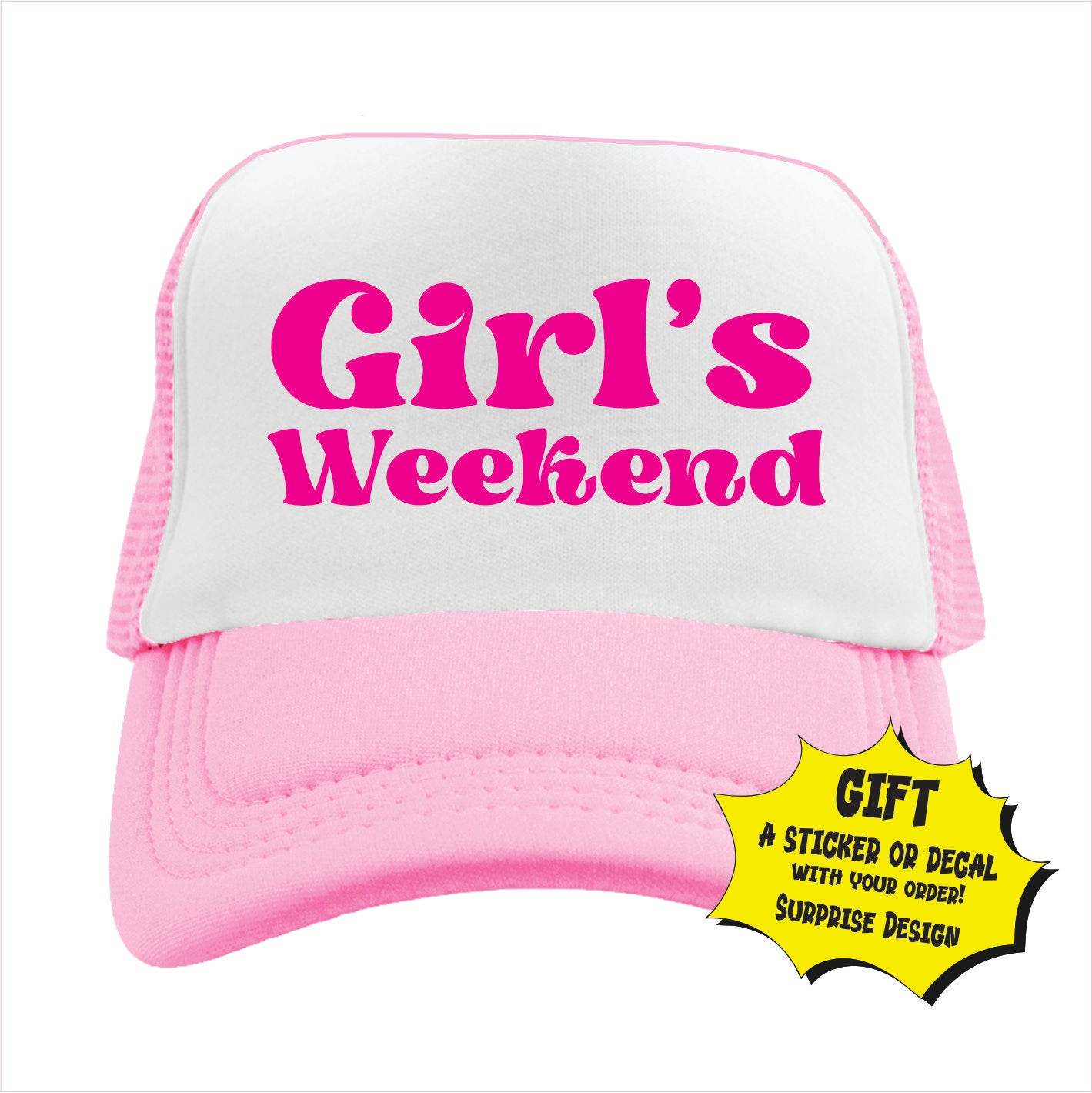 Girls Weekend Trucker Hat Cap