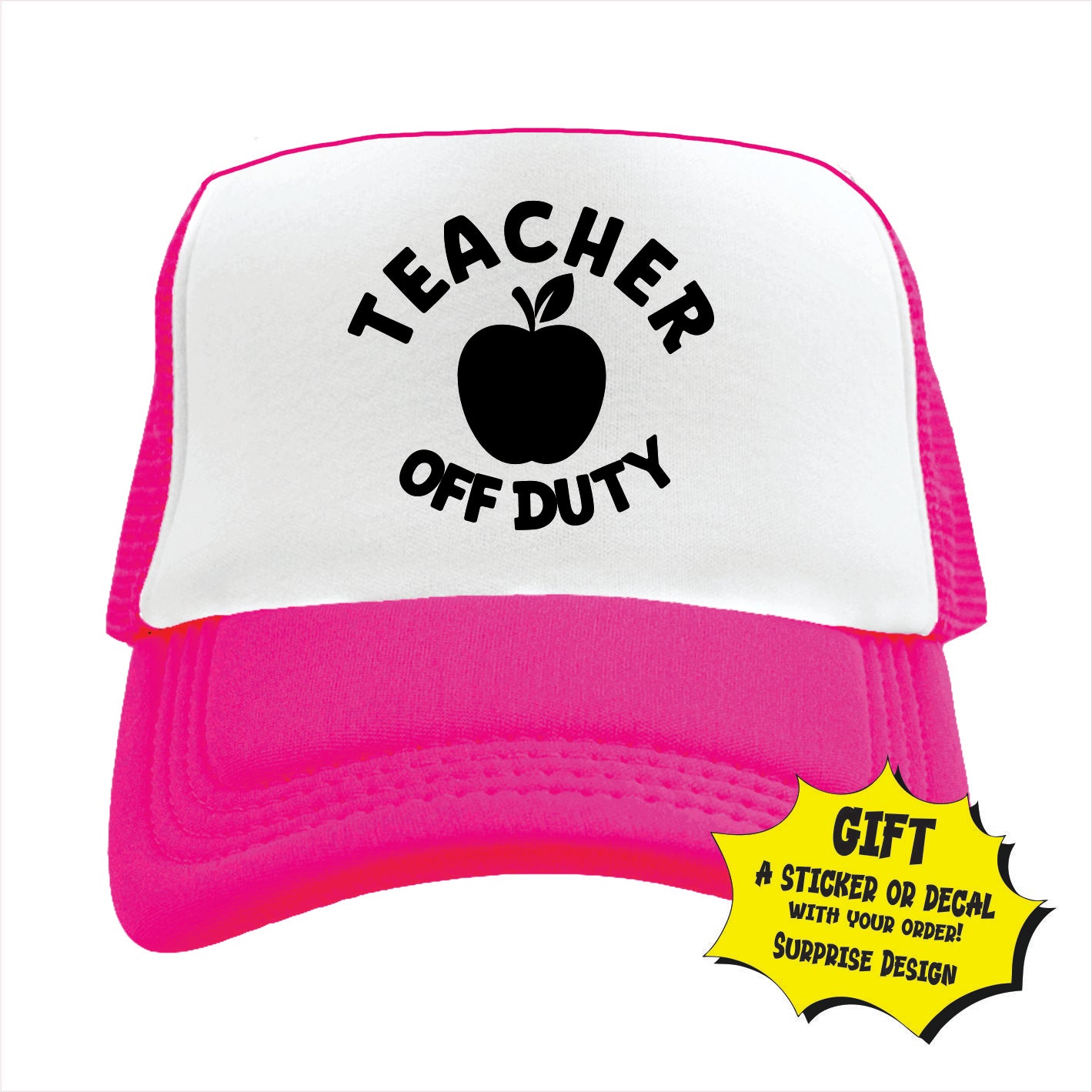 Pink and white trucker hat cap with 'TEACHER OFF DUTY' printed on the front.
