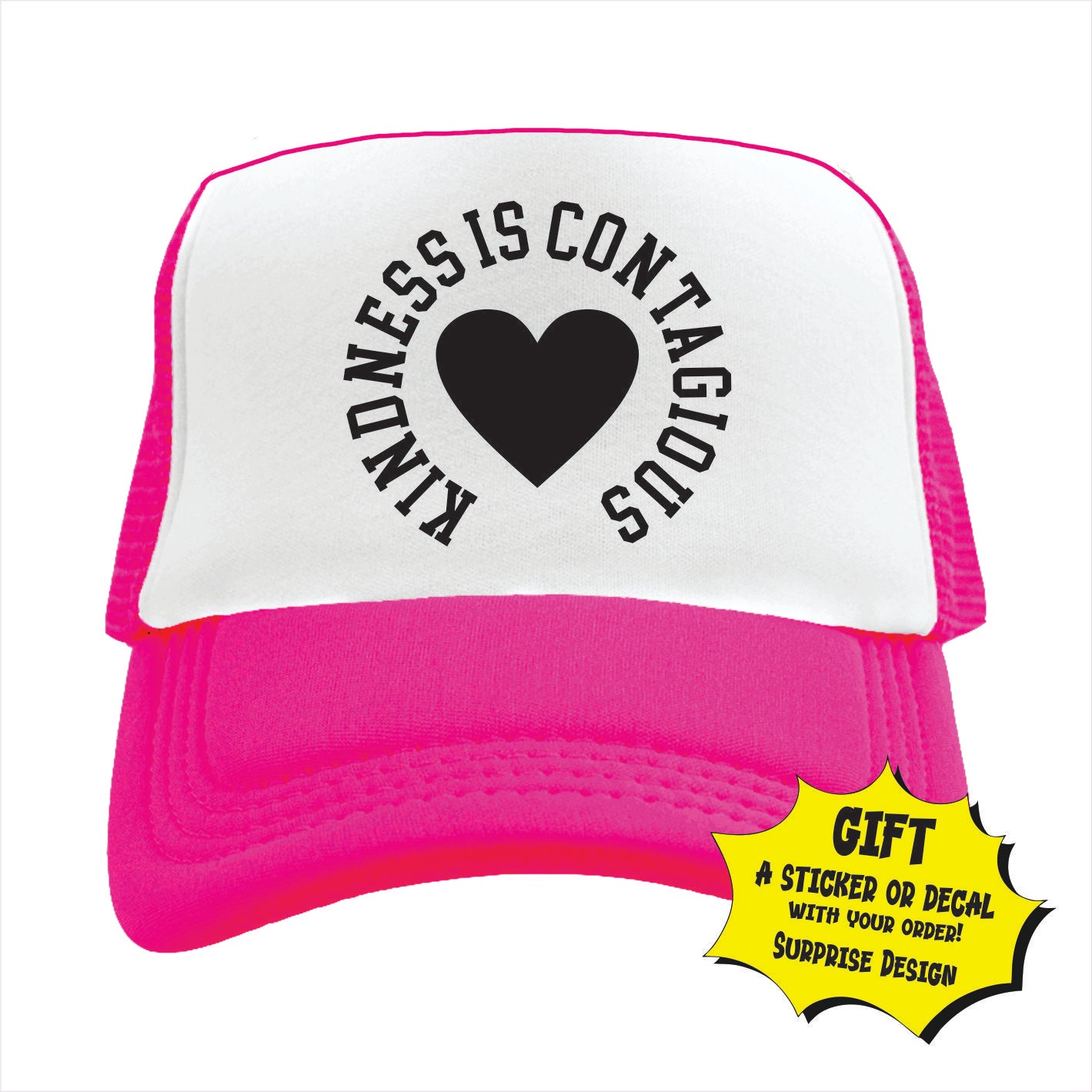 Pink and white trucker hat cap with a heart symbol and the phrase 'Kindness is Contagious' printed on the front.