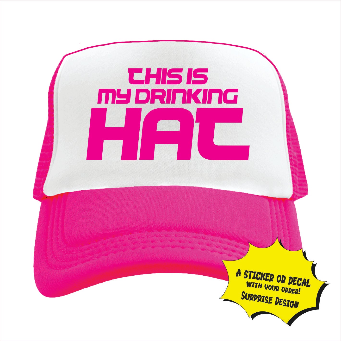 Pink and white trucker hat cap with the text 'This is my drinking HAT' printed on the front.
