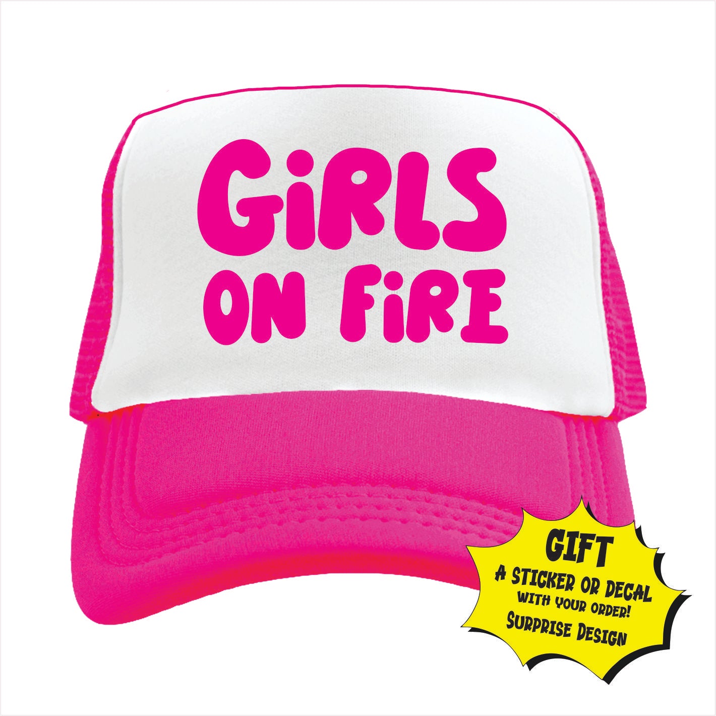 Pink and white trucker hat cap with 'GIRLS ON FIRE' text in capital letters on the front.