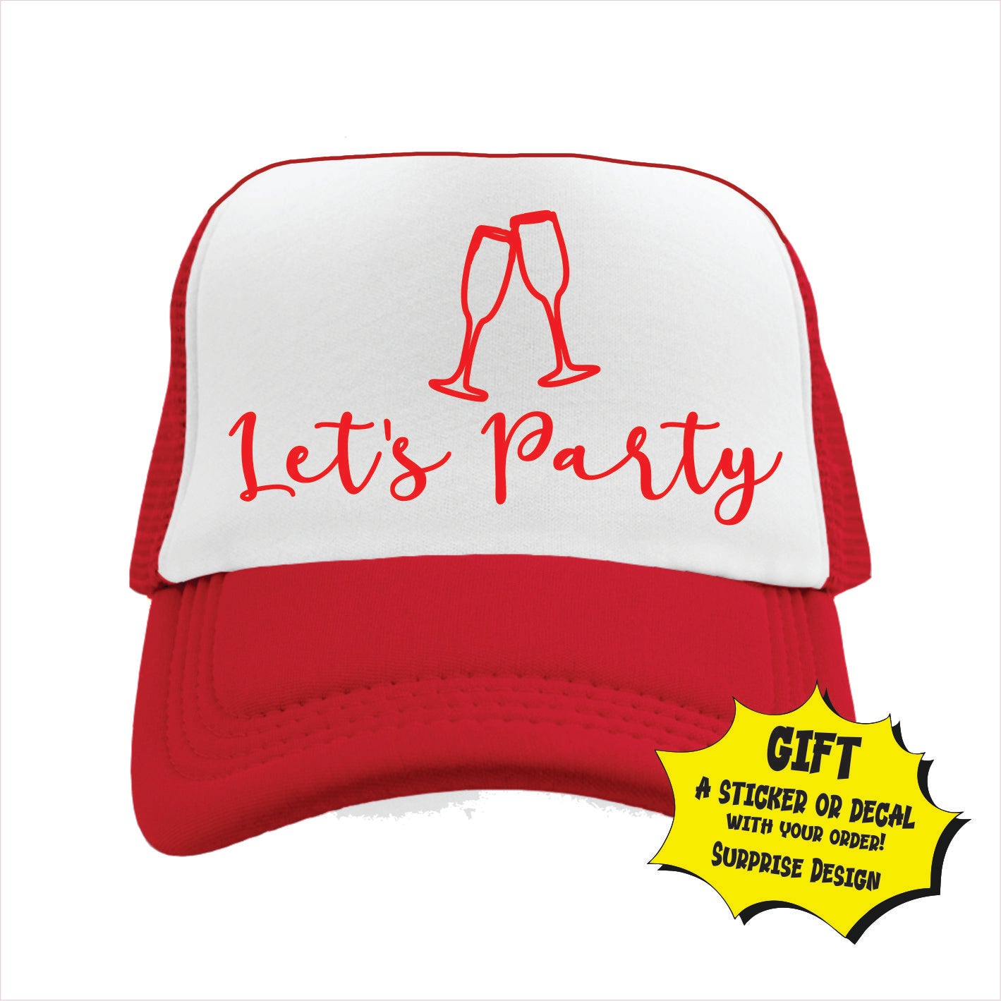 Let’s Party Trucker Hat Cap