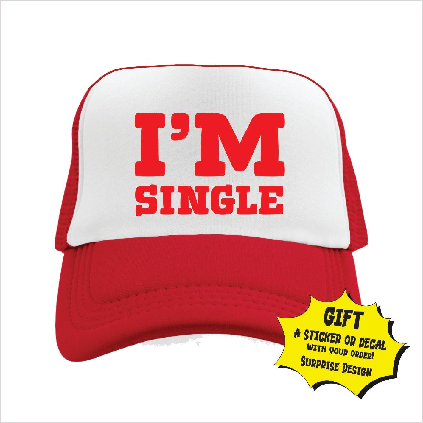 Red and white trucker hat cap with the text 'I'M SINGLE' printed on the front.