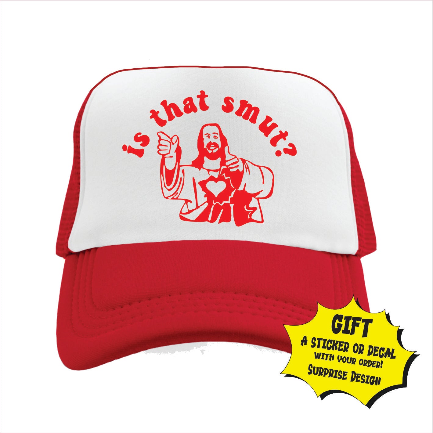 Red and white trucker hat cap with text 'is that smut?'  on the front.