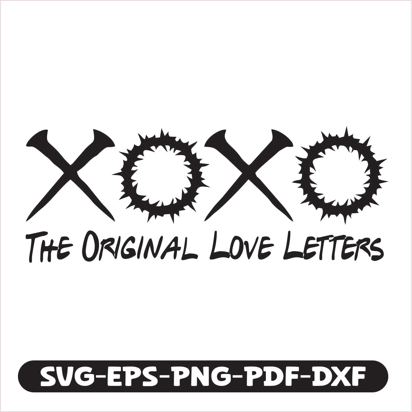 The original love letters SVG EPS PNG PDF DXF Cutting File