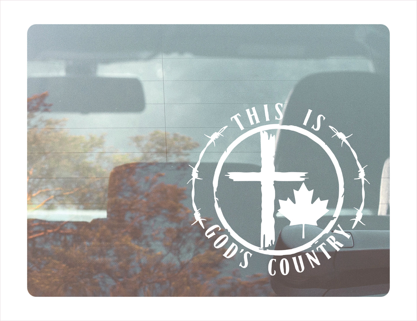 This is God's country Canada White Vinyl Decal Sticker
