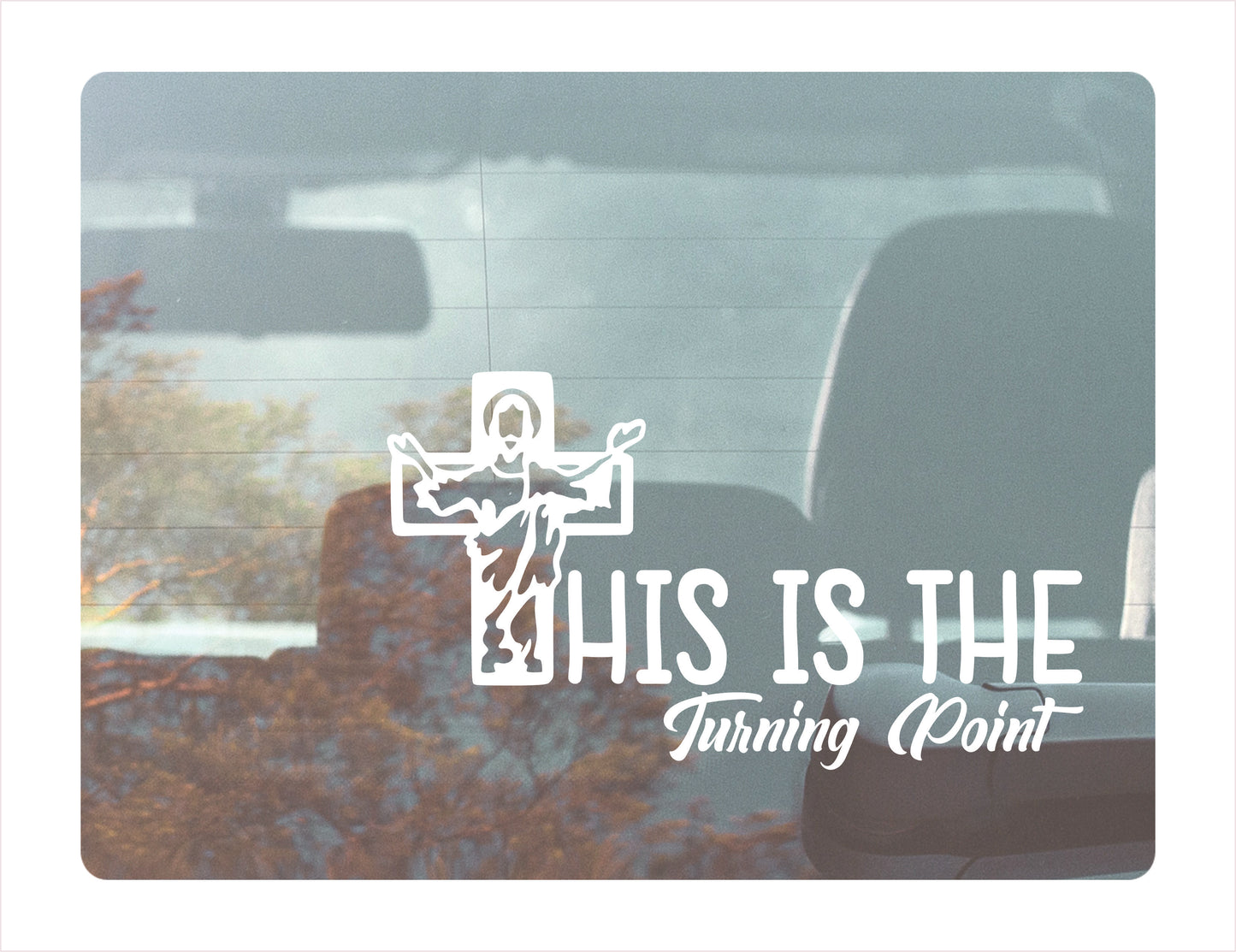 This is the turning point White Vinyl Decal Sticker