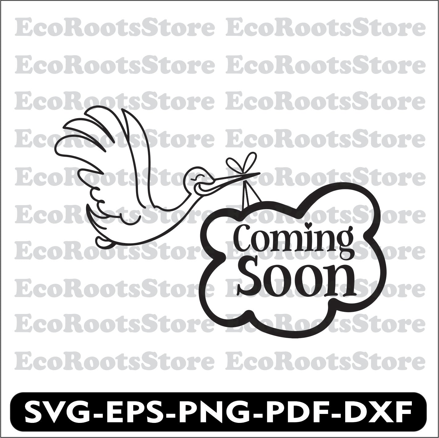 Coming Soon SVG EPS PNG PDF DXF Cutting File