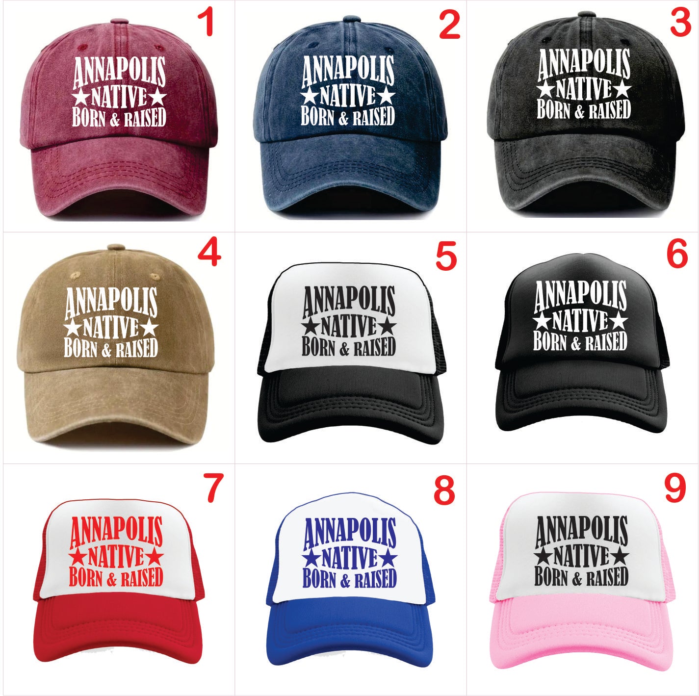 Nine baseball caps with 'Annapolis Native Born & Raised' text in various colors on a white background.