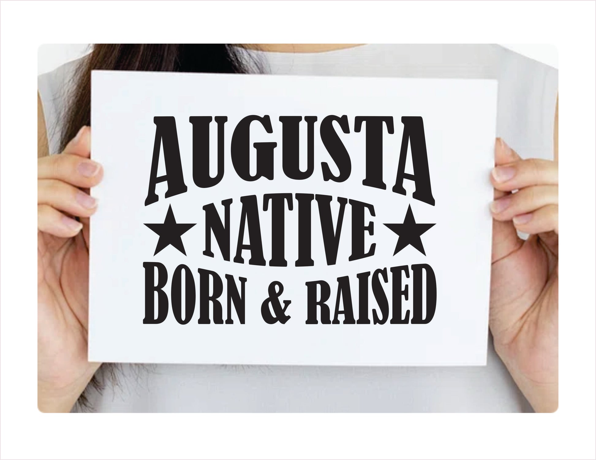 Augusta Native Born Raised Maine City USA Black Decal