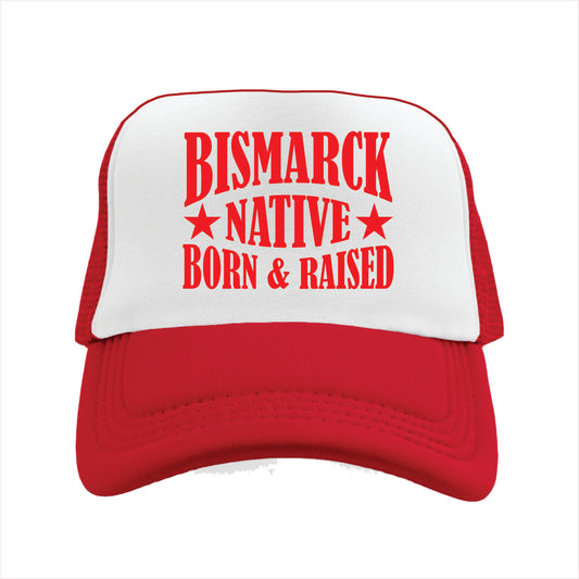 Red and white cap with 'Bismarck Native Born & Raised' text on a white background