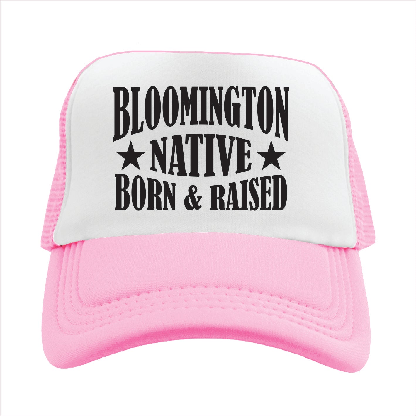 Pink and white cap with 'Bloomington Native Born & Raised' text on a white background