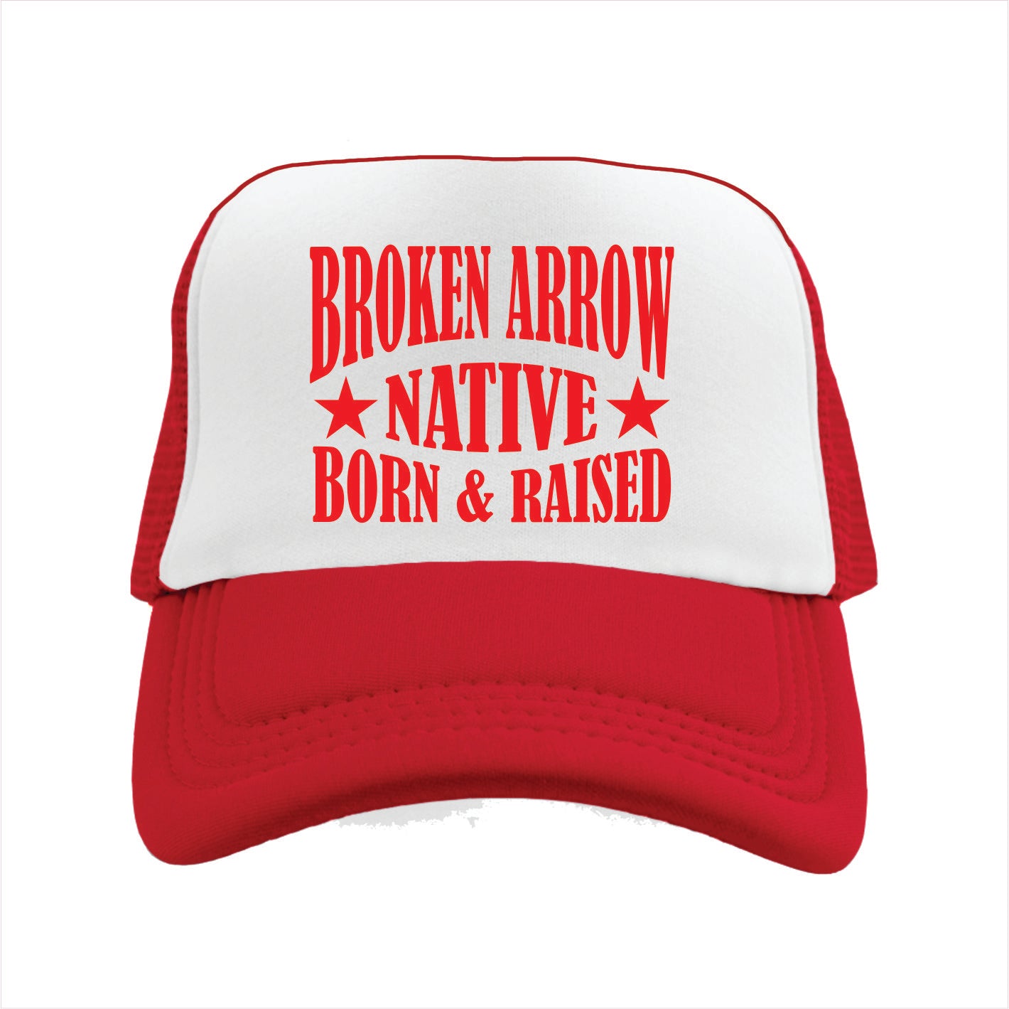 Red and white cap with 'Broken Arrow Native Born & Raised' text on a white background