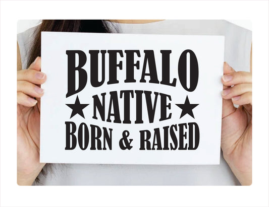 Buffalo City Native Born Raised New York City USA Black Decal 
