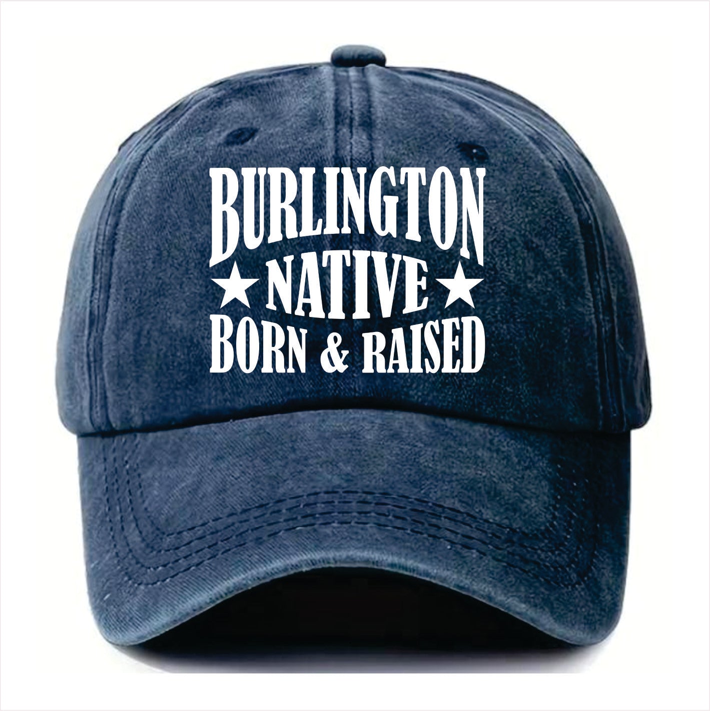 Blue cap with 'Burlington Native Born & Raised' text on a white background