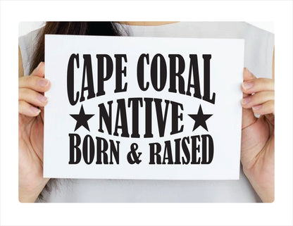 Cape Coral native born raised Florida city usa black decal sticker 