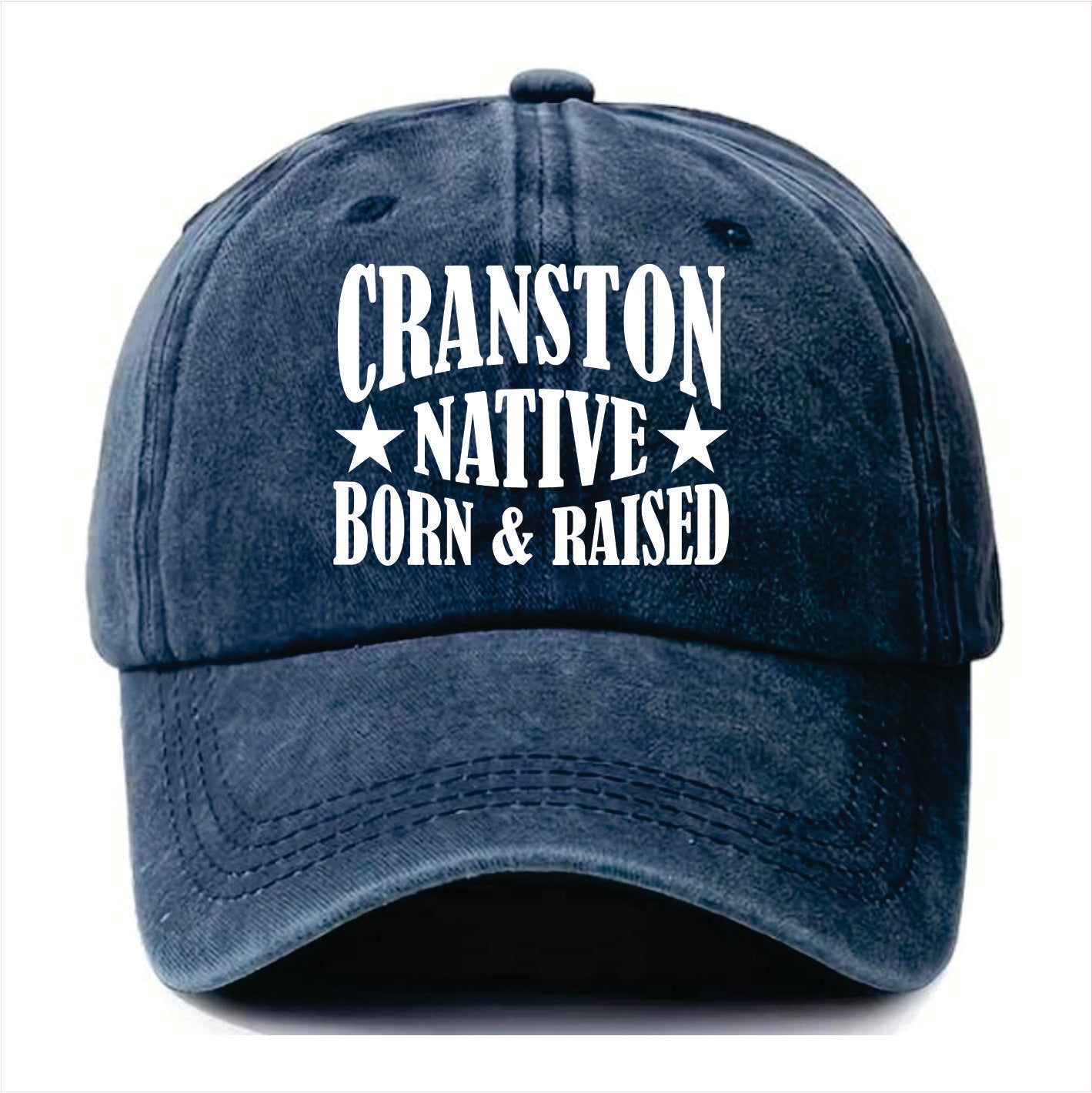 Blue cap with 'Cranston Native Born & Raised' text on a white background