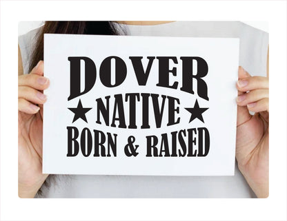 Dover native born raised Delaware city usa black decal sticker