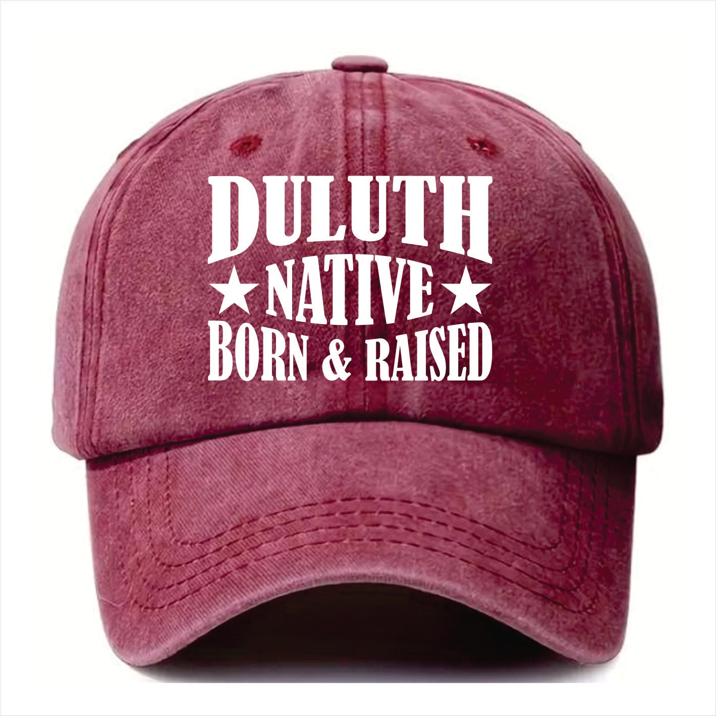 Burgundy cap with 'Duluth Native Born & Raised' text on a white background