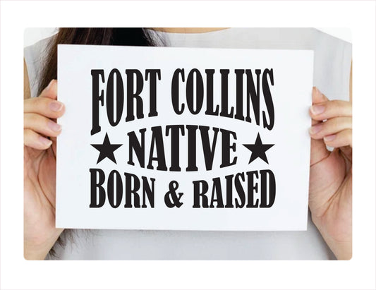 Fort Collins native born raised Colorado city Usa black decal sticker