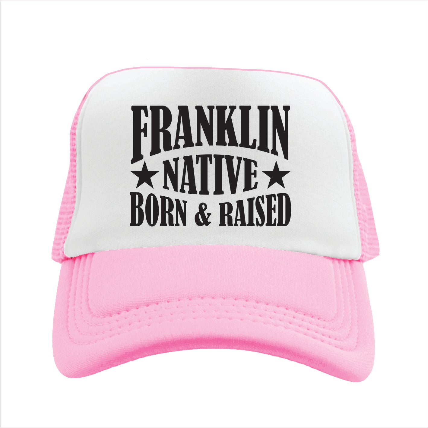 Pink and white cap with 'Franklin Native Born & Raised' text on a white background