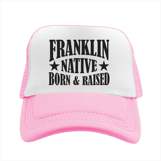 Pink and white cap with 'Franklin Native Born & Raised' text on a white background