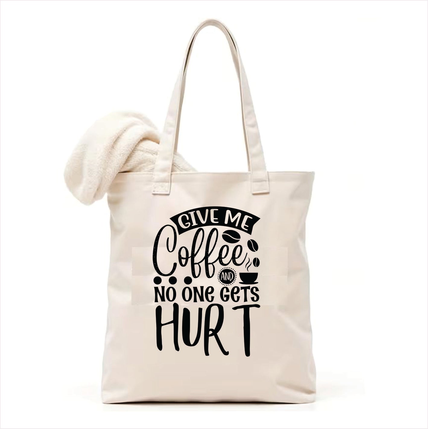 Give me coffee no one gets hurt tote bag 3