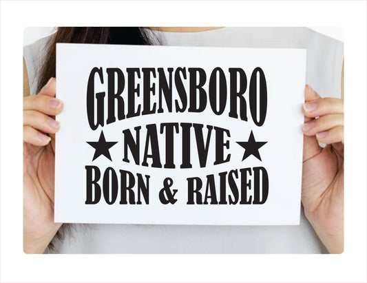 Greensboro native born raised North Carolina city Usa black decal sticker