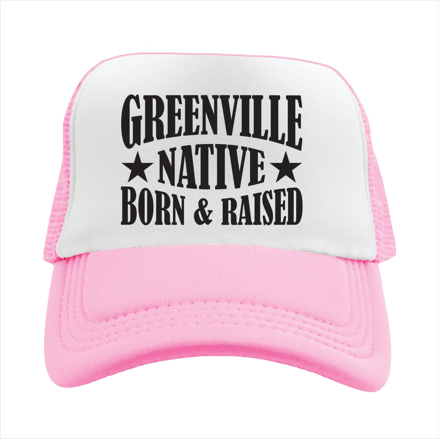Pink and white cap with 'Greenville Native Born & Raised' text on a white background