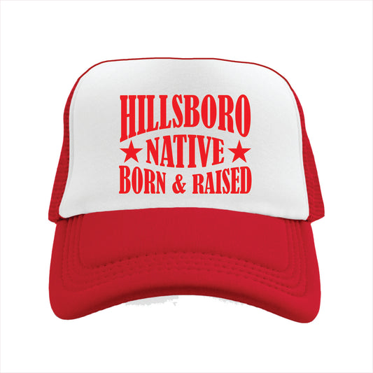 Red and white cap with 'Hillsboro Native Born & Raised' text on a white background