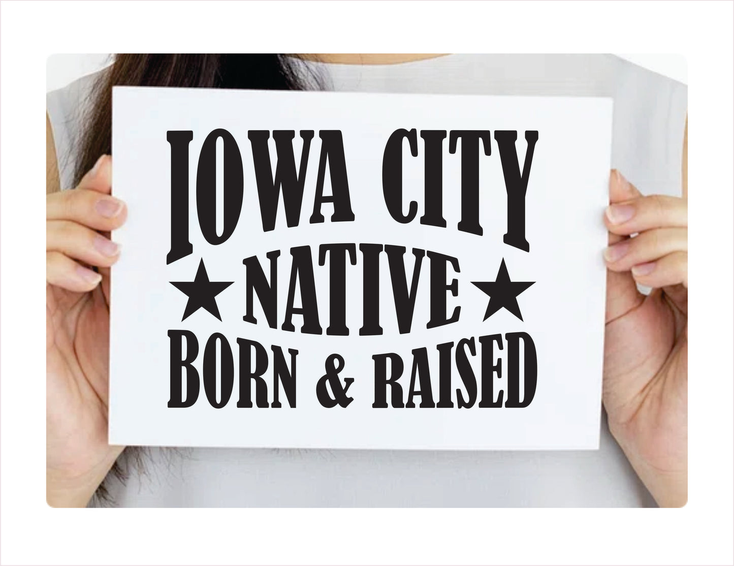 Iowa City native born raised  Iowa city Usa black decal sticker